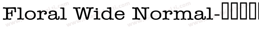 Floral Wide Normal字体转换